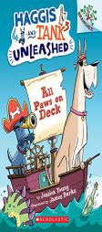 All Paws on Deck: A Branches Book (Haggis and Tank Unleashed #1): A Branches Book by Jessica Young Paperback Book