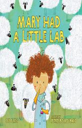 Mary Had a Little Lab by Sue Fliess Paperback Book