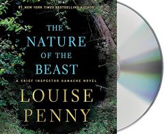 The Nature of the Beast: A Chief Inspector Gamache Novel by Louise Penny Paperback Book