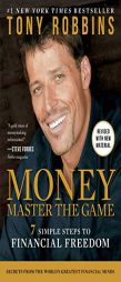 MONEY Master the Game: 7 Simple Steps to Financial Freedom by Tony Robbins Paperback Book