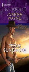 Texas Gun Smoke by Joanna Wayne Paperback Book