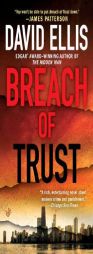 Breach of Trust (Berkley Prime Crime) by David Ellis Paperback Book