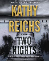 Two Nights: A Novel by Kathy Reichs Paperback Book
