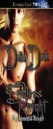 My Immortal Knight: Endless Knight by Delilah Devlin Paperback Book