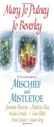 Mischief and Mistletoe by Jo Beverley Paperback Book