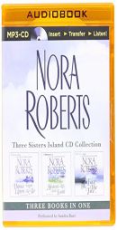 Nora Roberts - Three Sisters Island Trilogy (3-in-1 Collection): Dance Upon the Air, Heaven and Earth, Face the Fire by Nora Roberts Paperback Book
