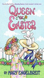 Queen of Easter (Ann Estelle Stories) by Mary Engelbreit Paperback Book