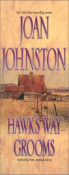 Hawk's Way Grooms by Joan Johnston Paperback Book