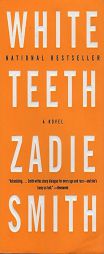 White Teeth by Zadie Smith Paperback Book