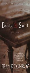 Body and Soul by Frank Conroy Paperback Book