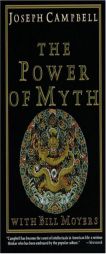The Power of Myth by Joseph Campbell Paperback Book