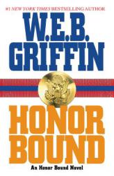 Honor Bound (Honor Bound) by W. E. B. Griffin Paperback Book