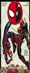 Spider-Man/Deadpool Vol. 1: Isn't it Bromantic by Joe Kelly Paperback Book
