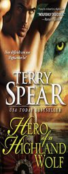 Hero of a Highland Wolf by Terry Spear Paperback Book