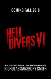 Hell Divers VI: Allegiance (The Hell Divers Series, book 6) by Nicholas Sansbury Smith Paperback Book
