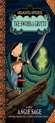 Araminta Spookie 2: The Sword in the Grotto by Angie Sage Paperback Book