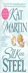 Silk and Steel by Kat Martin Paperback Book