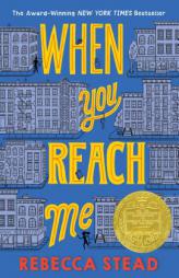 When You Reach Me (Yearling Newbery) by Rebecca Stead Paperback Book