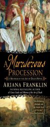 A Murderous Procession by Ariana Franklin Paperback Book