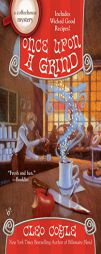 Once Upon a Grind by Cleo Coyle Paperback Book