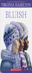 Bluish by Virginia Hamilton Paperback Book