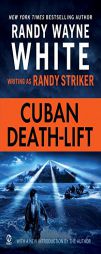 Cuban Death-Lift by Randy Wayne White Paperback Book