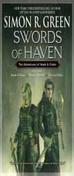 Swords Of Haven: The Adventures of Hawk & Fisher by Simon R. Green Paperback Book