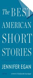 The Best American Short Stories 2014 by Jennifer Egan Paperback Book