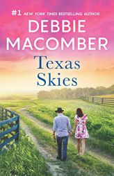 Texas Skies: Lonesome CowboyTexas Two-Step by Debbie Macomber Paperback Book
