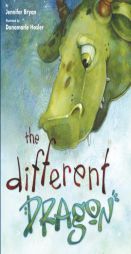 The Different Dragon by Jennifer Bryan Paperback Book