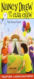 The Circus Scare (Nancy Drew and the Clue Crew #7) by Carolyn Keene Paperback Book