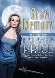 Grave Memory (Alex Craft) by Kalayna Price Paperback Book