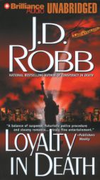 Loyalty in Death (In Death Series) by J. D. Robb Paperback Book