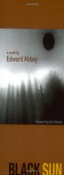 Black Sun by Edward Abbey Paperback Book