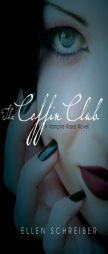 Vampire Kisses 5: The Coffin Club by Ellen Schreiber Paperback Book