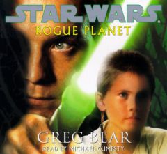 Rogue Planet (Star Wars) by Greg Bear Paperback Book