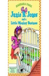 Junie B. Jones and a Little Monkey Business (Junie B. Jones, No. 2) by Barbara Park Paperback Book