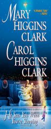 He Sees You When You're Sleeping by Mary Higgins Clark Paperback Book