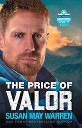 The Price of Valor (Global Search and Rescue) by Susan May Warren Paperback Book