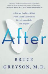 After by Bruce Greyson Paperback Book
