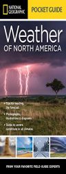 National Geographic Pocket Guide to the Weather of North America by Jack Williams Paperback Book