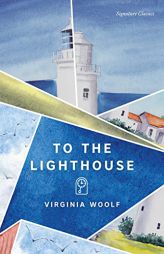 To the Lighthouse (Signature Classics) by Virginia Woolf Paperback Book