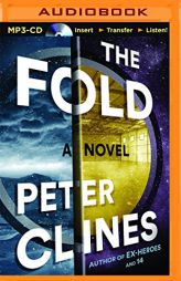 The Fold by Peter Clines Paperback Book