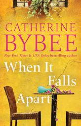 When It Falls Apart (The D'Angelos) by Catherine Bybee Paperback Book