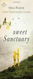 Sweet Sanctuary by Sheila Walsh Paperback Book