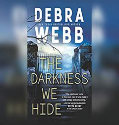 The Darkness We Hide by Debra Webb Paperback Book