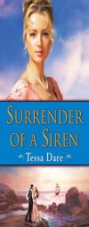 Surrender of a Siren by Tessa Dare Paperback Book