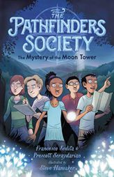 The Mystery of the Moon Tower (The Pathfinders Society) by Francesco Sedita Paperback Book