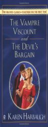 The Vampire Viscount and the Devil's Bargain by Karen Harbaugh Paperback Book