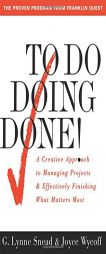 To Do Doing Done by Lynne G. Snead Paperback Book